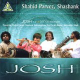 Shahid Parvez & Shashank - Josh
